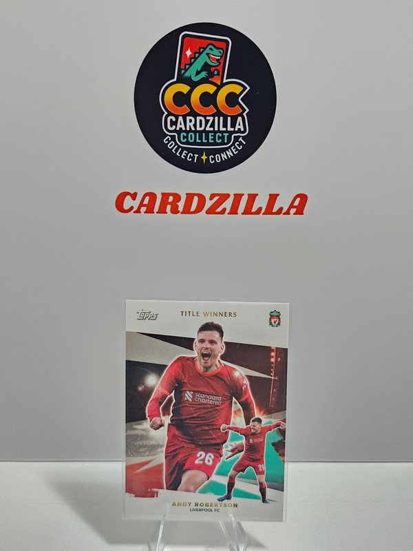 Andy Robertson - Topps Title Winners