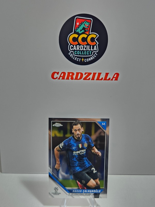 Hakan Calhanoglu - Topps Chrome UCL 2021-2022
