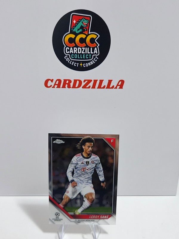 Leroy Sane - Topps Chrome UCL 2021-2022