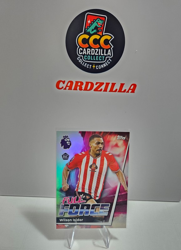 Wilson Isidor - Full Force - Topps EPL 2026